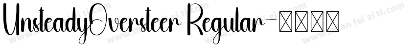 UnsteadyOversteer Regular字体转换
